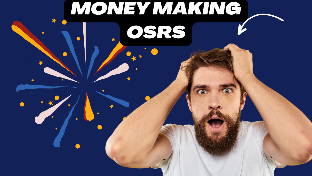 Money Making OSRS