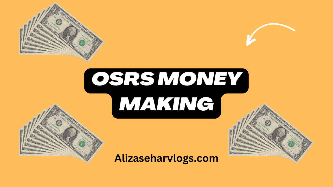 OSRS Money Making